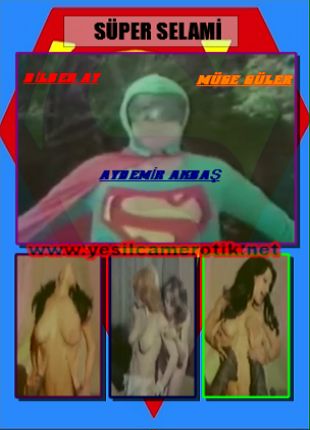 Süper Selami – Dilber Ay Süpermenle Seksi anları