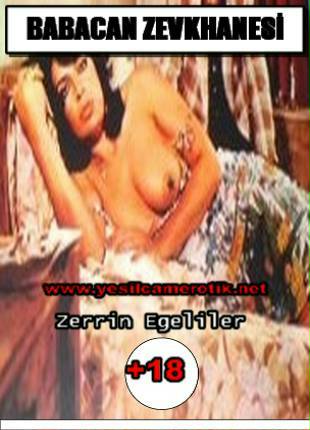 Babacan Zevkhanesi – Zerrin Egeliler yeşilçam ero izle